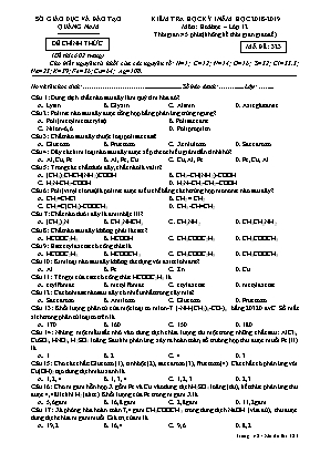 Đề kiểm tra học kỳ I môn Hóa học Lớp 12 - Mã đề 323 - Năm học 2018-2019 - Sở giáo dục và đào tạo Quảng Nam