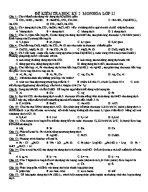 Đề kiểm tra học kỳ II môn Hóa học Lớp 12 (Có đáp án)
