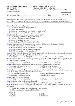 Đề kiểm tra học kỳ II môn Hóa học Lớp 12 - Mã đề 814 - Năm học 2018-2019 - Sở giáo dục và đào tạo Bình Thuận
