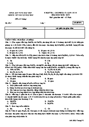 Đề kiểm tra lần 1 học kỳ II môn Hóa học Lớp 12 - Mã đề 002 - Năm học 2018-2019 - Trường THPT huyện Điện Biên (Có đáp án)