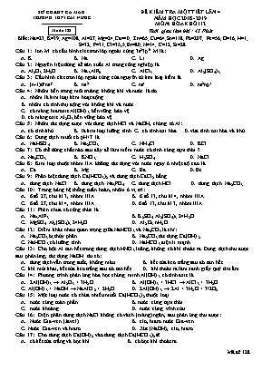 Đề kiểm tra một tiết lần 4 môn Hóa học Lớp 12 - Mã đề 128 - Năm học 2018-2019 - Trường THPT Cái Nước