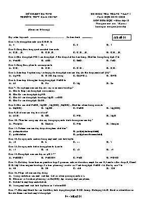 Đề kiểm tra tháng 7 lần I môn Hóa học Lớp 12 - Mã đề 01 - Năm học 2019-2020 - Trường THPT Cẩm Xuyên