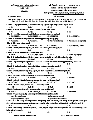 Đề ôn tập thi THPT Quốc gia môn Hóa học năm 2019 - Đề số 004 - Trường THPT Trần Hưng Đạo (Kèm đáp án)