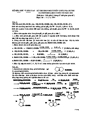 Đề thi chọn đổi tuyển Quốc gia dự thi olympic Hóa học Quốc tế năm 2004 (Hữu cơ) - Bộ giáo dục và đào tạo
