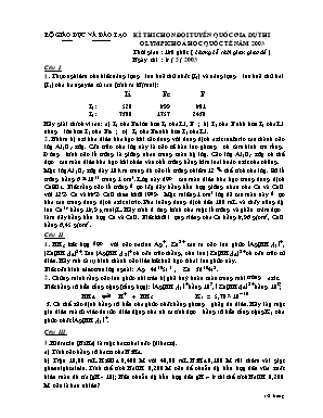 Đề thi chọn đội tuyển Quốc gia dự thi olympic Hóa học Quốc tế năm 2003 (Vô cơ) - Bộ giáo dục và đào tạo
