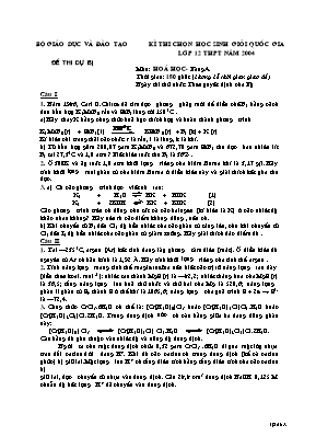 Đề thi dự bị chọn học sinh giỏi Quốc gia môn Hóa học Lớp 12 THPT năm 2004 (Vô cơ) - Bộ giáo dục và đào tạo