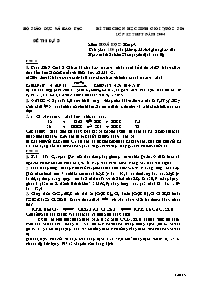 Đề thi dự bị học sinh giỏi Quốc gia môn Hóa học Lớp 12 THPT năm 2004 (Vô cơ) - Bảng A - Bộ giáo dục và đào tạo