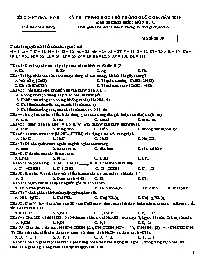 Đề thi THPT Quốc gia môn Hóa học năm 2019 - Mã đề 001 - Sở giáo dục và đào tạo Nam Định