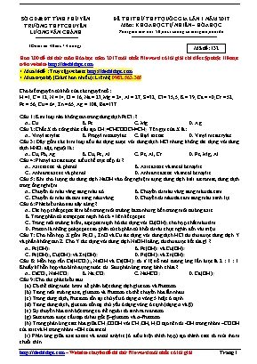 Đề thi thử THPT Quốc gia môn Hóa học lần 1 năm 2017 - Mã đề 132 - Trường THPT chuyên Lương Văn Chánh (Có đáp án)