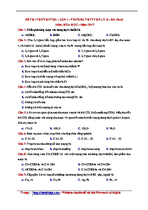 Đề thi thử THPT Quốc gia môn Hóa học lần 1 năm 2017 - Trường THPT Phủ Lý B (Có đáp án)