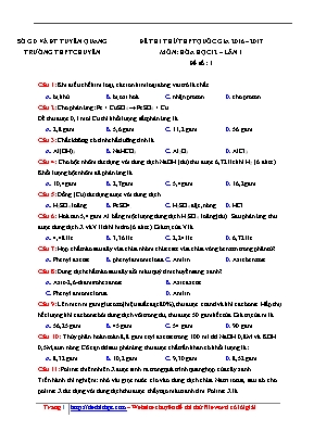 Đề thi thử THPT Quốc gia môn Hóa học lần 1 - Năm học 2016-2017 - Sở giáo dục và đào tạo Tuyên Quang (Có đáp án)