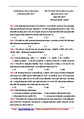 Đề thi thử THPT Quốc gia môn Hóa học lần 1 - Năm học 2016-2017 - Đại học Khoa học (Có đáp án)