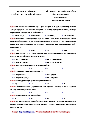 Đề thi thử THPT Quốc gia môn Hóa học lần 1 - Năm học 2016-2017 - Trường THPT chuyên Hà Giang (Có đáp án)