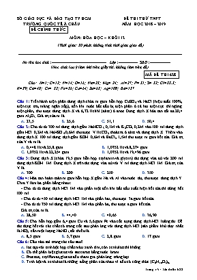 Đề thi thử Tốt nghiệp Phổ thông môn Hóa học - Mã đề 628 - Năm học 2018-2019 - Trường quốc tế Á Châu