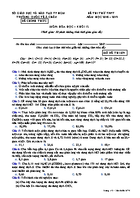 Đề thi thử Tốt nghiệp Phổ thông môn Hóa học - Mã đề 674 - Năm học 2018-2019 - Trường quốc tế Á Châu