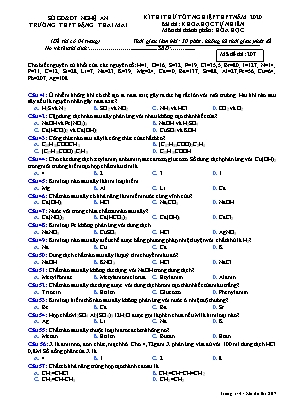 Đề thi thử Tốt nghiệp THPT môn Hóa học năm 2019 - Mã đề 207 - Trường THPT Đặng Thai Mai