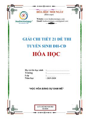 Giải chi tiết 21 đề thi tuyển sinh Đại học - Cao đẳng môn Hóa học