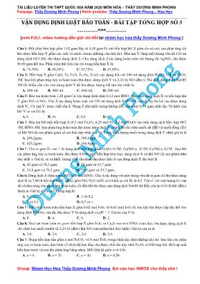 Tài liệu luyện thi THPT Quốc gia môn Hóa học năm 2020 - Vận dụng định luật bảo toàn - Bài tập tổng hợp số 3 - Dương Minh Phong