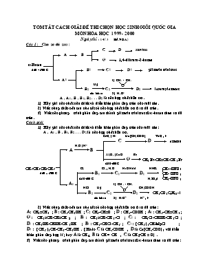 Tóm tắt cách giải đề thi chọn học sinh giỏi Quốc gia môn Hóa học Lớp 12 THPT - Bảng A - Năm học 1999-2000
