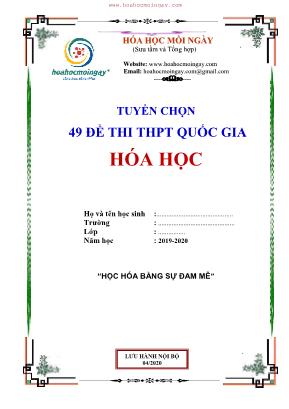 Tuyển chọn 49 đề thi THPT Quốc gia môn Hóa học