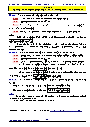 Bài tập Đại số Lớp 12 - Chương 1 - Bài 1: Tính đơn điệu của hàm số - Chủ đề 3: Ứng dụng tính đơn điệu để giải phương trình, bất phương trình có chứa tham số m
