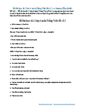 Đề thi Học kì 1 môn Tiếng Việt Lớp 4 - Đề số 1