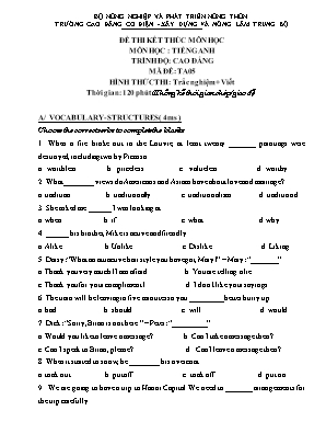 Bài thi kết thúc môn học Tiếng Anh - Mã đề: TA05 - Trường Cao đẳng Cơ điện - Xây dựng và nông lâm Trung Bộ