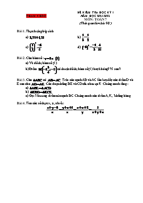 Đề kiểm tra học kỳ I môn Toán 7 - Năm học 2021-2022