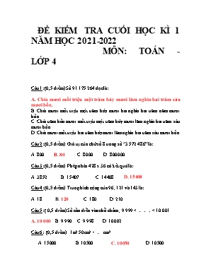 Đề kiểm tra cuối học kì 1 môn Toán Lớp 4 (Kết nối tri thức với cuộc sống) - Năm học 2021-2022 (Có đáp án)