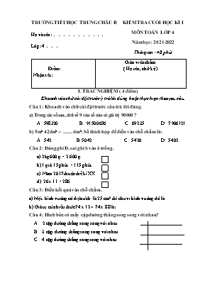 Đề kiểm tra cuối học kì 1 môn Toán Lớp 4 - Năm học 2021-2022