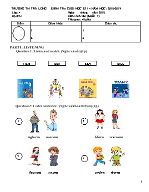 Đề kiểm tra cuối học kì I Anh Văn Khối 4 - Năm học 2018-2019