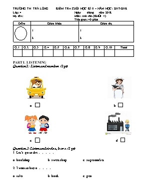 Đề kiểm tra cuối học kì II môn Anh Văn Khối 4 - Năm học 2017-2018