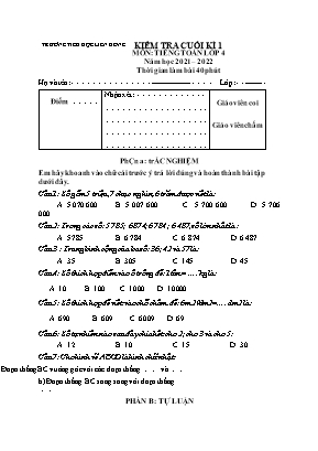 Đề kiểm tra cuối kì 1 môn Tiếng Toán Lớp 4 - Năm học 2021-2022