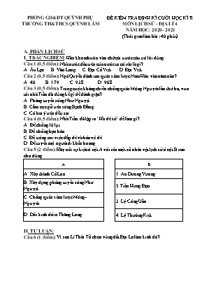 Đề kiểm tra định kì cuối học kì II môn Lịch sử & Địa lí 4 - Năm học 2020-2021