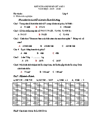 Đề kiểm tra định kì giữa kì I môn Toán Lớp 4 - Năm học 2019-2020 (Có đáp án)