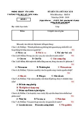 Đề kiểm tra hết học kì II môn Khoa học Khối 4 - Năm học 2018-2019 (Có đáp án)