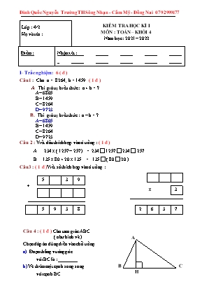 Đề kiểm tra học kì I môn Toán Khối 4 - Năm học 2021-2022