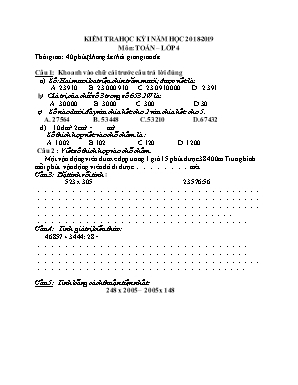 Đề kiểm tra học kỳ I môn Toán Lớp 4 - Năm học 2018-2019