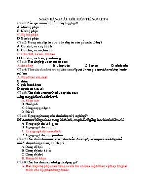 Ngân hàng câu hỏi môn Tiếng Việt Lớp 4 (Có đáp án)