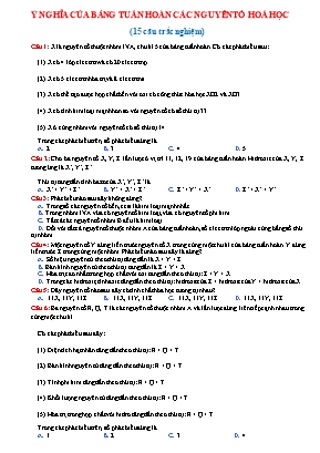 Bài tập trắc nghiệm Hóa học 10 - Bài 10: Ý nghĩa của bảng tuần hoàn (Có đáp án)