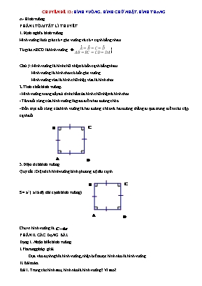 Chuyên đề Toán Lớp 6 - Chuyên đề 13: Hình vuông. Hình chữ nhật. Hình thang (Có lời giải chi tiết)