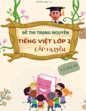 Bộ đề thi trạng nguyên Tiếng Việt lớp 2 cấp huyện (Có đáp án)