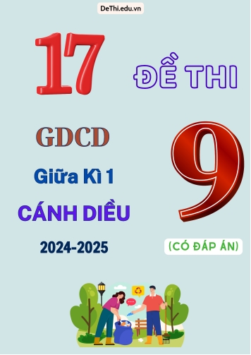 17 Đề thi GDCD 9 giữa Kì 1 Cánh Diều 2024-2025 (Có đáp án)