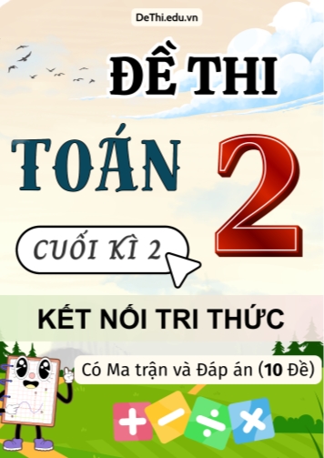 Đề thi Toán Lớp 2 cuối học kì 2 KNTT có Ma trận và Đáp án (10 Đề)